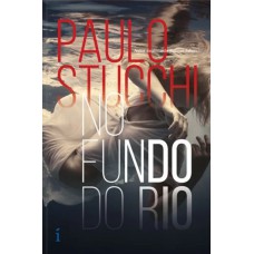 No fundo do rio