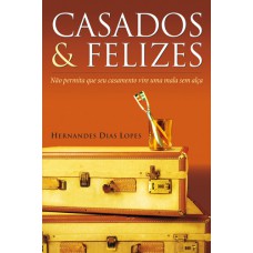 Casados & felizes