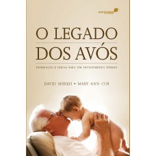 O legado dos avós