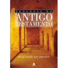 Teologia do Antigo Testamento