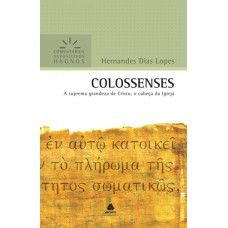 Colossenses - Comentários Expositivos Hagnos