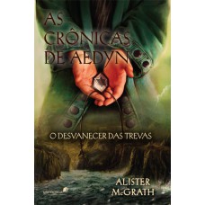 As crônicas de Aedyn: O desvanecer das trevas