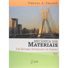 Mecânica dos Materiais - Um Sistema Integrado de Ensino