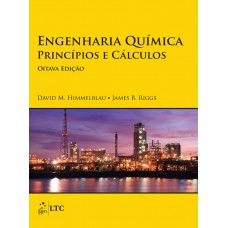 Engenharia Química - Princípios e Cálculos