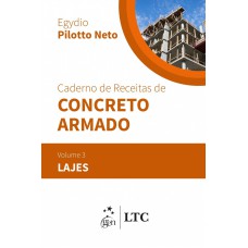 Caderno de receitas de concreto armado - Lajes - Volume 3