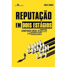 Reputação em Dois Estágios