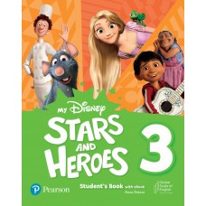 My Disney Stars & Heroes Level 3 Student''S Book With Ebook And Resources + Benchmark