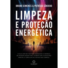 Limpeza e Proteção Energética