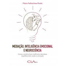 Mediação, inteligência emocional e neurociência