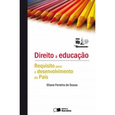 Direito à educação - 1ª edição de 2012