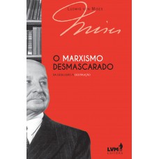 O marxismo desmascarado