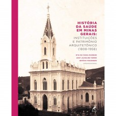 História da saúde em Minas Gerais