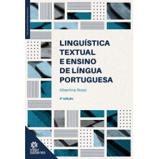 Linguística textual e ensino de língua portuguesa