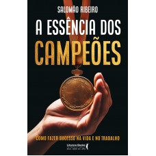 A essência dos campeões