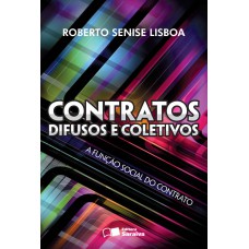 Contratos difusos e coletivos - 4ª edição de 2012