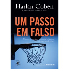 Um passo em falso (Myron Bolitar – Livro 5)