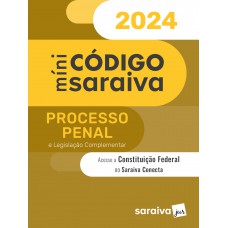 Minicódigo de Processo Penal - 30ª edição 2024