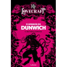 O Horror de Dunwich e outros contos