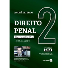 Direito Penal 2: Parte Especial - 11ª edição 2024