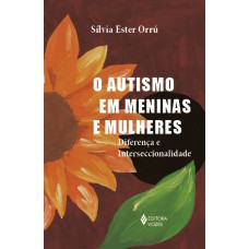 O autismo em meninas e mulheres