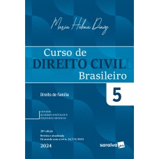 Curso de Direito Civil Brasileiro: Direito de Família - Vol 5 - 38ª edição 2024