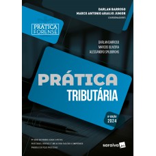 Prática Tributária - 6ª edição 2024