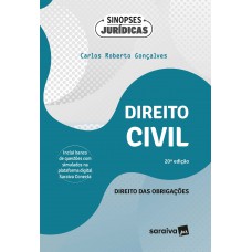 Direito Civil: Direito das Obrigações - parte geral - 20ª edição 2024