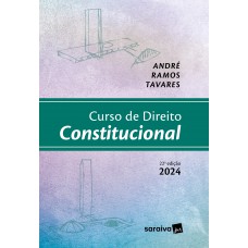 Curso de Direito Constitucional - 22ª edição 2024