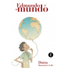 Edmundo e o Mundo