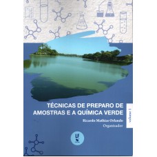 Técnicas de Preparo de Amostras e a Química Verde