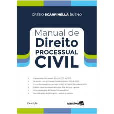 Manual de Direito Processual Civil - 10ª edição 2024