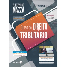 Curso de Direito Tributário - 10ª edição 2024