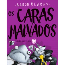 Os caras malvados 3
