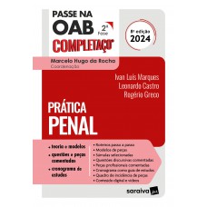 Prática Penal - Passe Na Oab 2º Fase - Completaço - 8º edição 2024