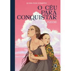 O Céu para Conquistar