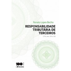 Responsabilidade tributária de terceiros - 1ª edição de 2014