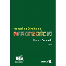 Manual Do Direito Do Agronegócio - 3ª edição 2024