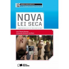 Nova lei seca - 1ª edição de 2013