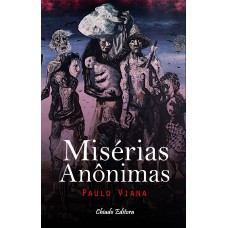 Misérias Anônimas