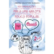 Recomendações para uma garota pouco popular