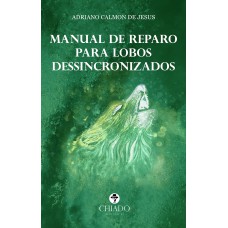 MANUAL DE REPARO PARA LOBOS DESSINCRONIZADOS