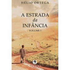 Estrada da Infância I