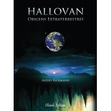Hallovan - Origens Extraterrestres