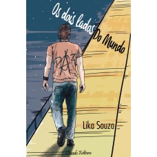 Os Dois Lados do Mundo