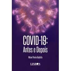 COVID-19: Antes e Depois