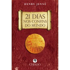 21 Dias nos confins do Mundo