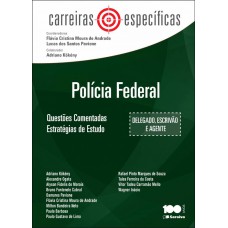 Polícia federal: Questões comentadas : Estratégias de estudo - 1ª edição de 2014