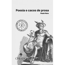 Poesia e Cacos de Prosa