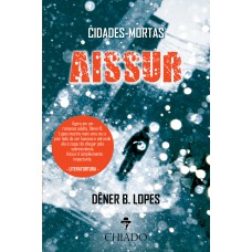 Cidades Mortas - Aissur