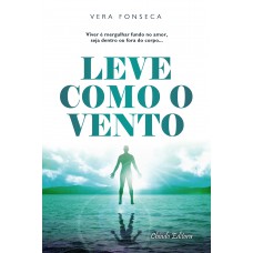 Leve Como o Vento